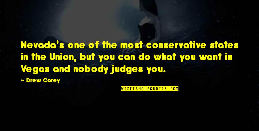 Hazanavicius The Artist Quotes By Drew Carey: Nevada's one of the most conservative states in