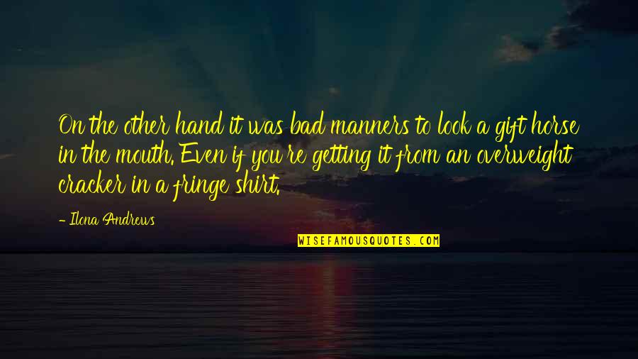 Hd Status Quotes By Ilona Andrews: On the other hand it was bad manners