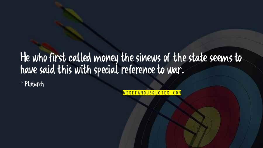 Hdtvs Best Quotes By Plutarch: He who first called money the sinews of Hdtvs Best Quotes By Plutarch: He who first called money the sinews of