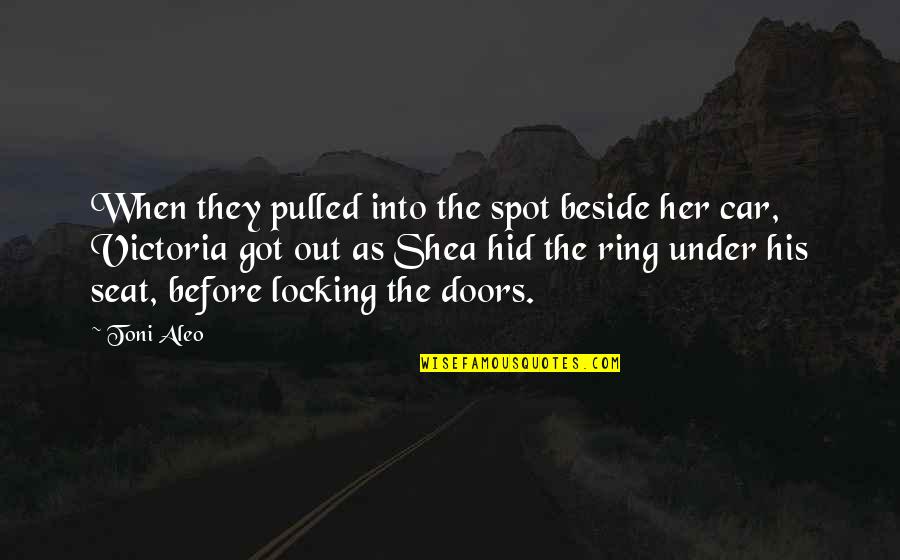 He Is So Cute Baby Quotes By Toni Aleo: When they pulled into the spot beside her