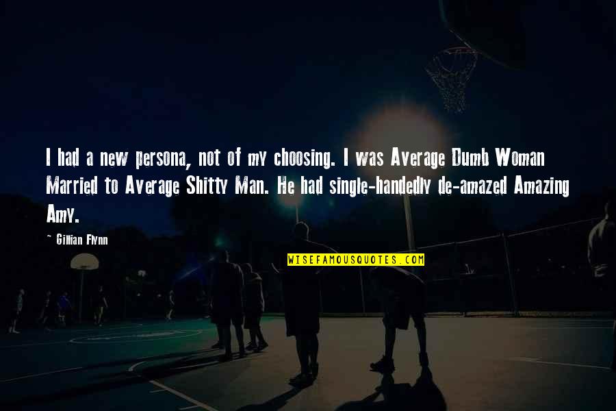 He Was Amazing Quotes By Gillian Flynn: I had a new persona, not of my He Was Amazing Quotes By Gillian Flynn: I had a new persona, not of my