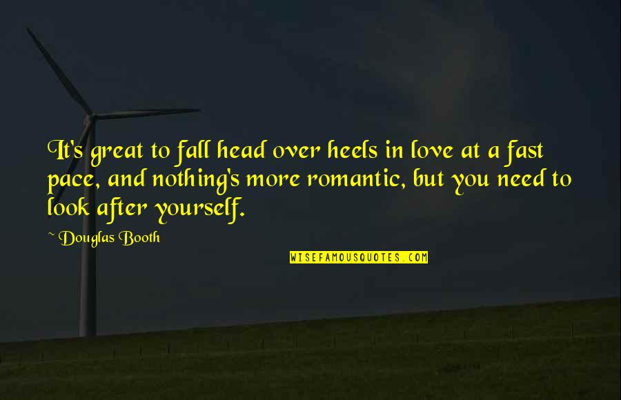 Head Over Heels For You Quotes By Douglas Booth: It's great to fall head over heels in