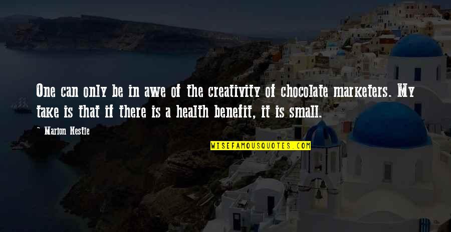 Health Benefits Of Chocolate Quotes By Marion Nestle: One can only be in awe of the