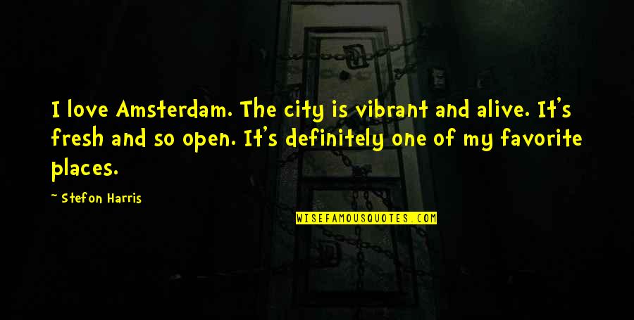 Heart Shaped Rocks Quotes By Stefon Harris: I love Amsterdam. The city is vibrant and Heart Shaped Rocks Quotes By Stefon Harris: I love Amsterdam. The city is vibrant and