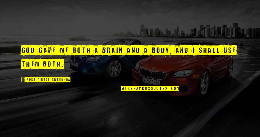 Heart Symbol Quotes By Rose O'Neal Greenhow: God gave me both a brain and a Heart Symbol Quotes By Rose O'Neal Greenhow: God gave me both a brain and a