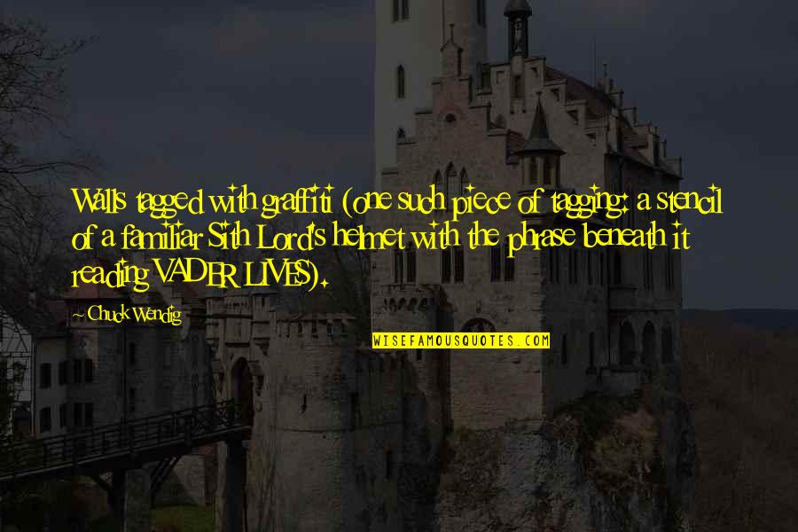 Heartbreaking Goodbye Quotes By Chuck Wendig: Walls tagged with graffiti (one such piece of Heartbreaking Goodbye Quotes By Chuck Wendig: Walls tagged with graffiti (one such piece of