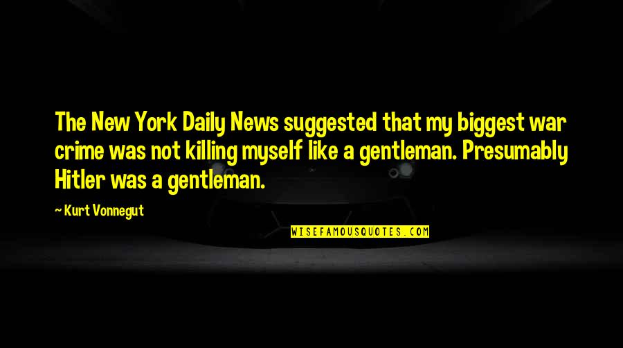 Hee Haw Funny Quotes By Kurt Vonnegut: The New York Daily News suggested that my Hee Haw Funny Quotes By Kurt Vonnegut: The New York Daily News suggested that my