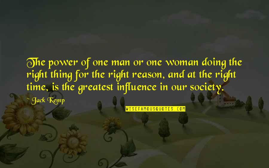 Hefaidd Quotes By Jack Kemp: The power of one man or one woman