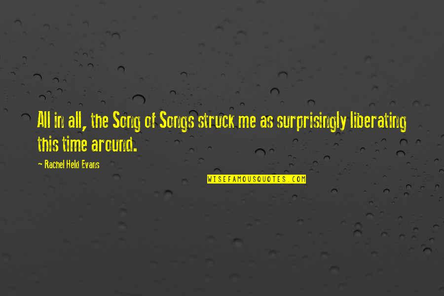 Held Quotes By Rachel Held Evans: All in all, the Song of Songs struck Held Quotes By Rachel Held Evans: All in all, the Song of Songs struck