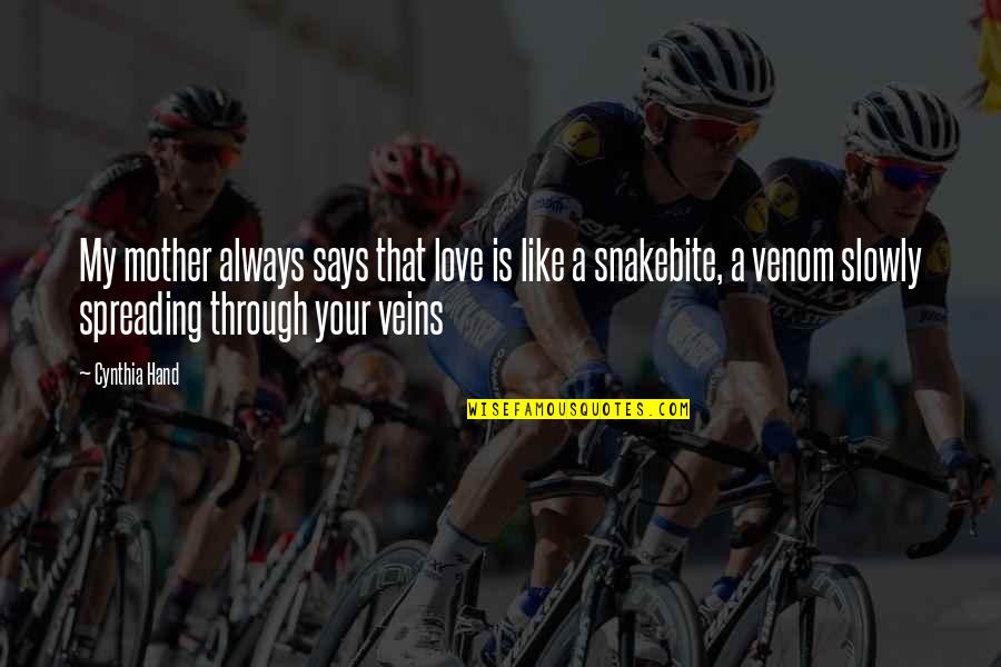 Helft Uns Quotes By Cynthia Hand: My mother always says that love is like