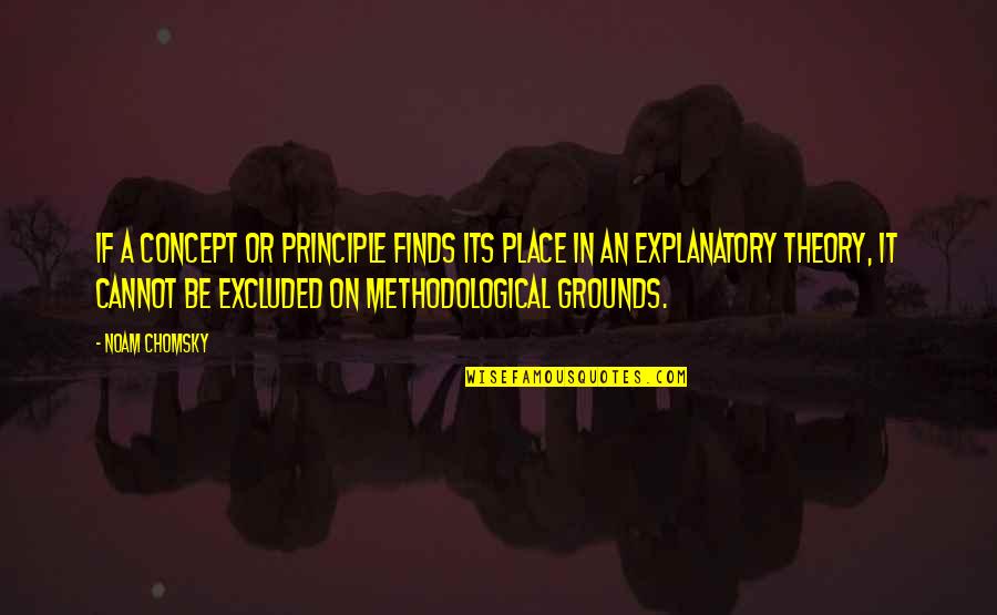 Helike Atlantis Quotes By Noam Chomsky: If a concept or principle finds its place Helike Atlantis Quotes By Noam Chomsky: If a concept or principle finds its place