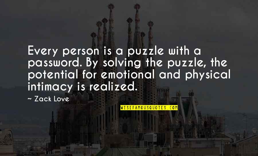 Hello Chocolate Bar Quotes By Zack Love: Every person is a puzzle with a password. Hello Chocolate Bar Quotes By Zack Love: Every person is a puzzle with a password.