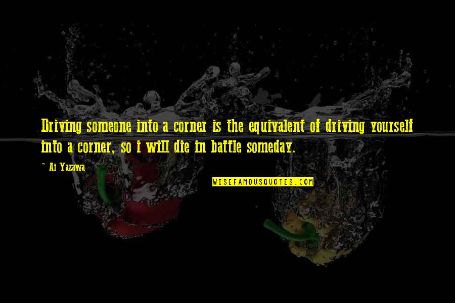 Hellsing Hermes Quotes By Ai Yazawa: Driving someone into a corner is the equivalent Hellsing Hermes Quotes By Ai Yazawa: Driving someone into a corner is the equivalent