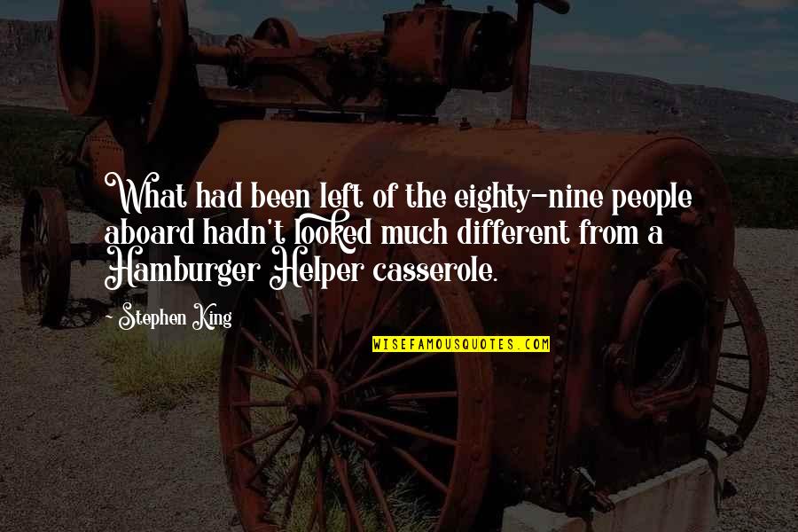 Helper Quotes By Stephen King: What had been left of the eighty-nine people