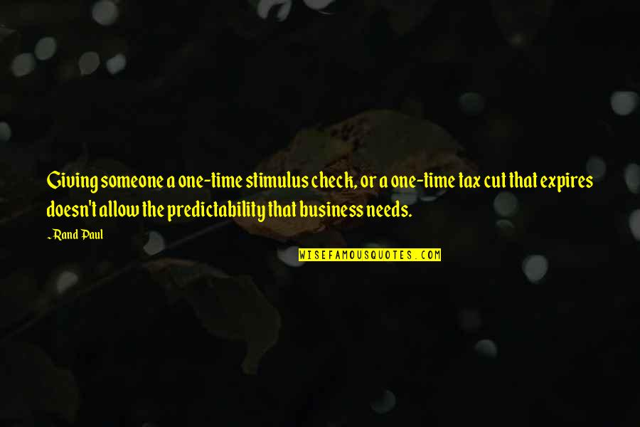 Helping Others Community Quotes By Rand Paul: Giving someone a one-time stimulus check, or a Helping Others Community Quotes By Rand Paul: Giving someone a one-time stimulus check, or a