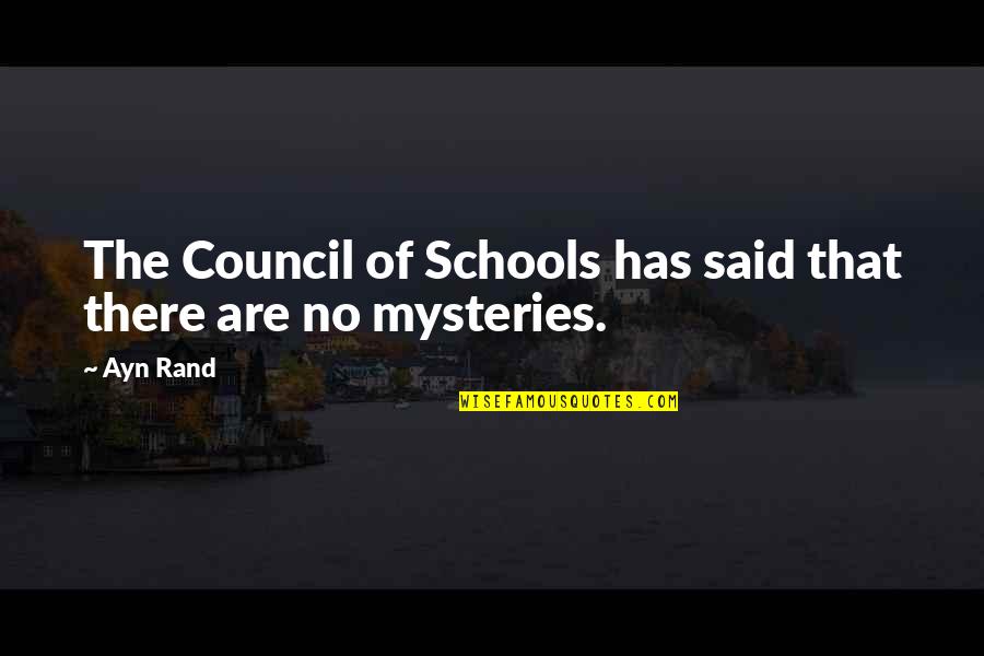 Heneghans Tavern Point Lookout Ny Quotes By Ayn Rand: The Council of Schools has said that there