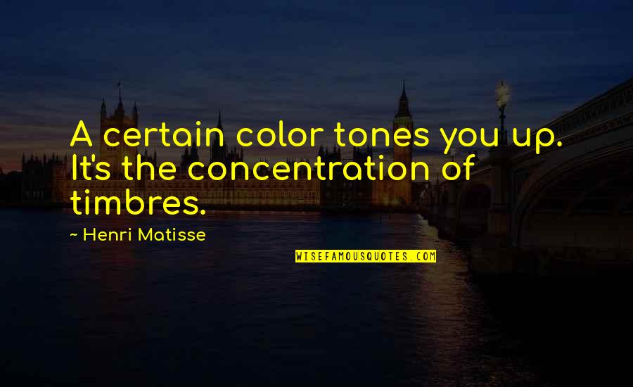 Henri's Quotes By Henri Matisse: A certain color tones you up. It's the