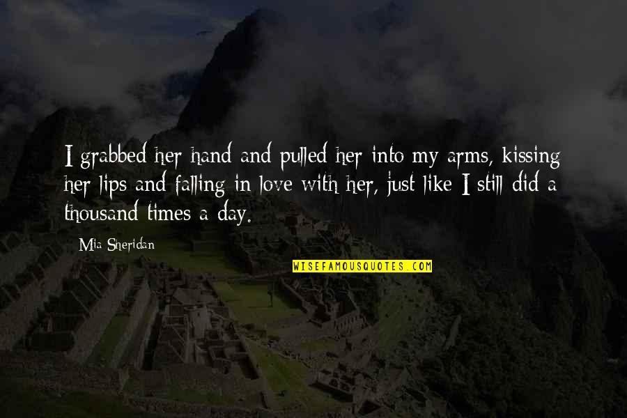 Her Falling In Love Quotes By Mia Sheridan: I grabbed her hand and pulled her into