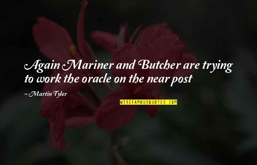 Herbert The Pervert Family Guy Quotes By Martin Tyler: Again Mariner and Butcher are trying to work