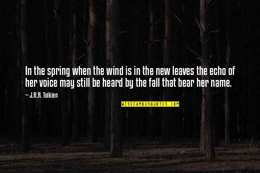 Herbicides Containing Quotes By J.R.R. Tolkien: In the spring when the wind is in Herbicides Containing Quotes By J.R.R. Tolkien: In the spring when the wind is in