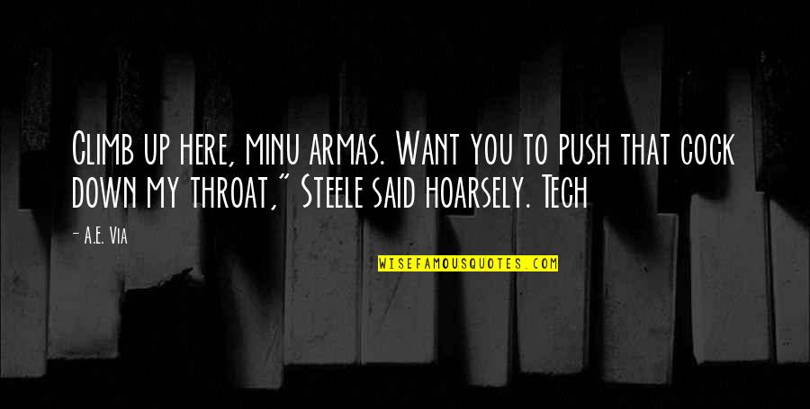 Here That Quotes By A.E. Via: Climb up here, minu armas. Want you to Here That Quotes By A.E. Via: Climb up here, minu armas. Want you to