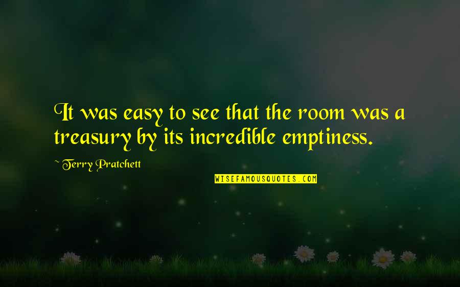 Hertzog's Quotes By Terry Pratchett: It was easy to see that the room
