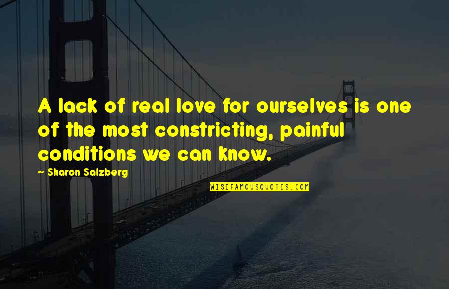 Heslovite Quotes By Sharon Salzberg: A lack of real love for ourselves is Heslovite Quotes By Sharon Salzberg: A lack of real love for ourselves is