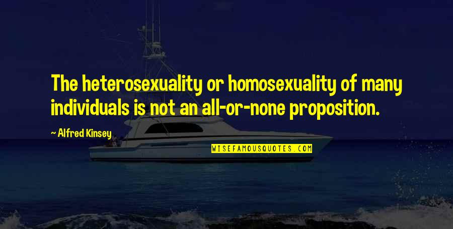 Heterosexuality Quotes By Alfred Kinsey: The heterosexuality or homosexuality of many individuals is Heterosexuality Quotes By Alfred Kinsey: The heterosexuality or homosexuality of many individuals is