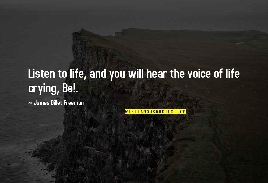 Heyerdahl Explorer Quotes By James Dillet Freeman: Listen to life, and you will hear the Heyerdahl Explorer Quotes By James Dillet Freeman: Listen to life, and you will hear the