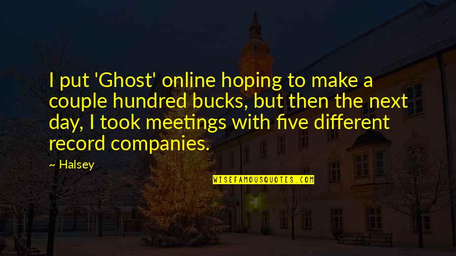 Hi Five Ghost Quotes By Halsey: I put 'Ghost' online hoping to make a