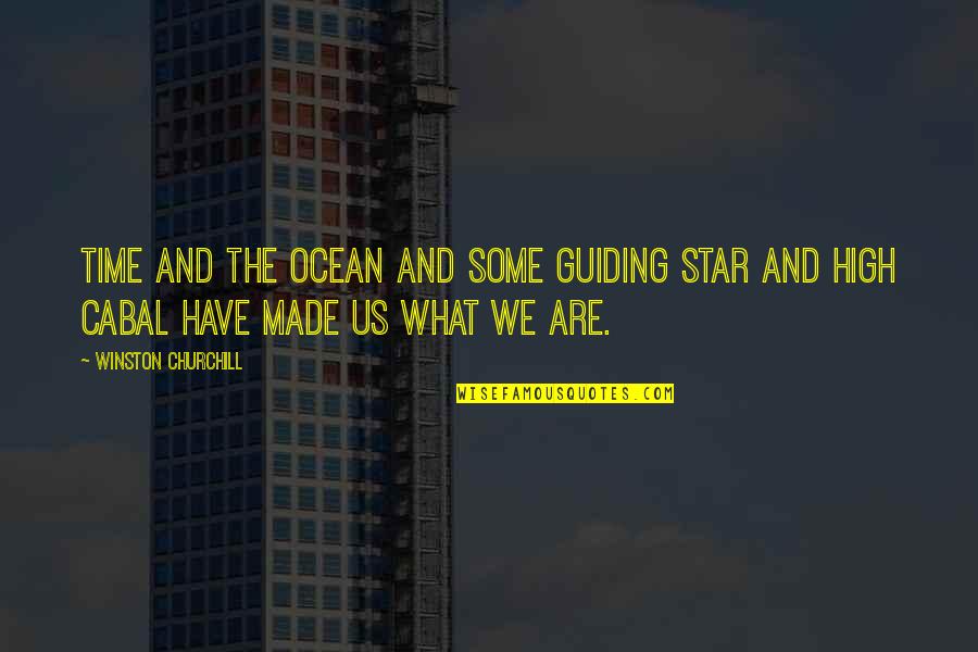 Hiciera Trabajo Quotes By Winston Churchill: Time and the Ocean and some guiding star