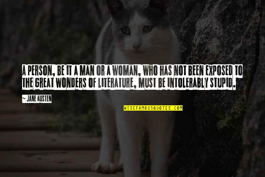 Hickmotts Home Quotes By Jane Austen: A person, be it a man or a Hickmotts Home Quotes By Jane Austen: A person, be it a man or a