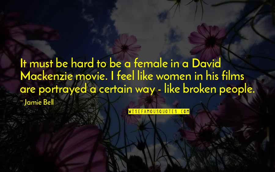 Hidden Meanings Quotes By Jamie Bell: It must be hard to be a female Hidden Meanings Quotes By Jamie Bell: It must be hard to be a female