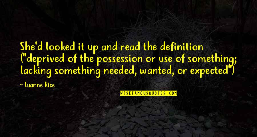 Hideaways Beach Quotes By Luanne Rice: She'd looked it up and read the definition