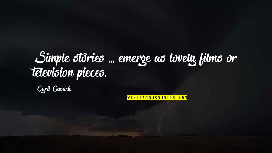 Hieromonk Ambrose Quotes By Cyril Cusack: Simple stories ... emerge as lovely films or