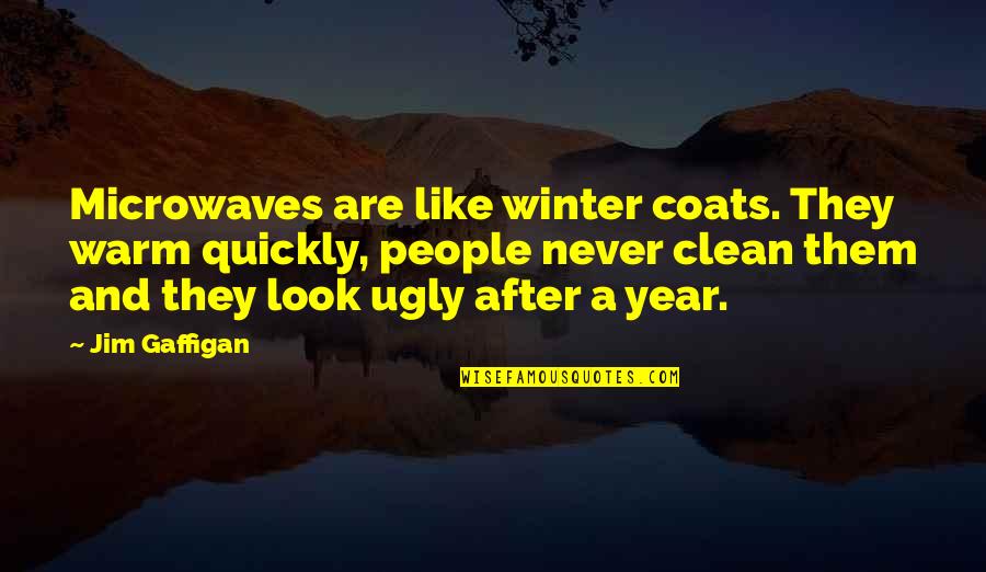 High Quality Food Quotes By Jim Gaffigan: Microwaves are like winter coats. They warm quickly,