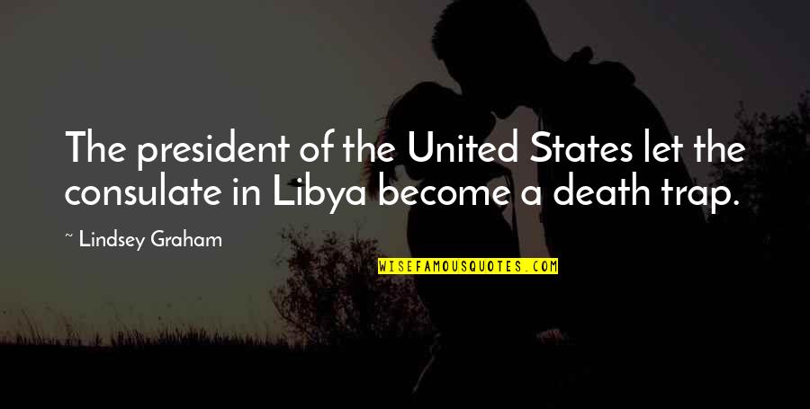 Hiladora Quotes By Lindsey Graham: The president of the United States let the