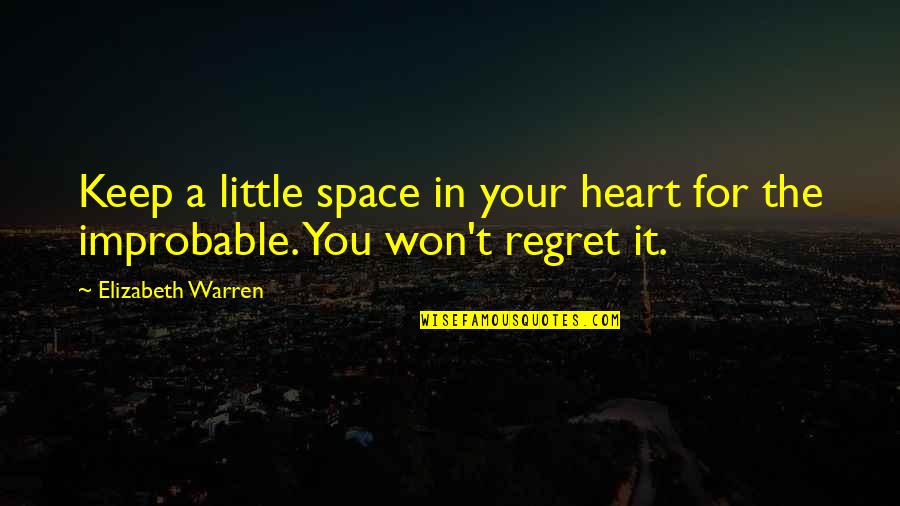 Hilarious Meme Quotes By Elizabeth Warren: Keep a little space in your heart for Hilarious Meme Quotes By Elizabeth Warren: Keep a little space in your heart for