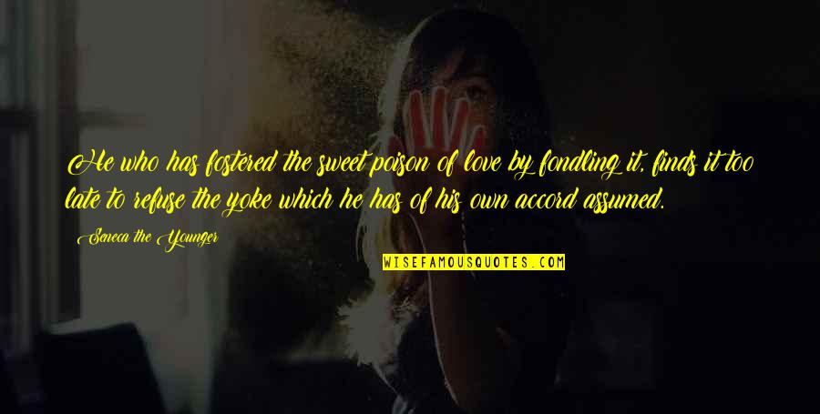 Hiligaynon Proverbs And Quotes By Seneca The Younger: He who has fostered the sweet poison of Hiligaynon Proverbs And Quotes By Seneca The Younger: He who has fostered the sweet poison of