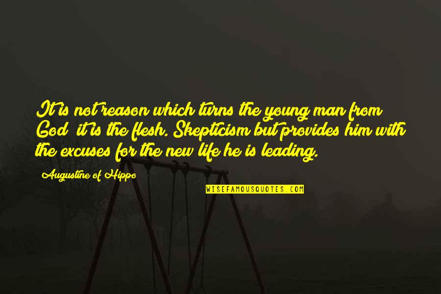 Him Leading You On Quotes By Augustine Of Hippo: It is not reason which turns the young Him Leading You On Quotes By Augustine Of Hippo: It is not reason which turns the young