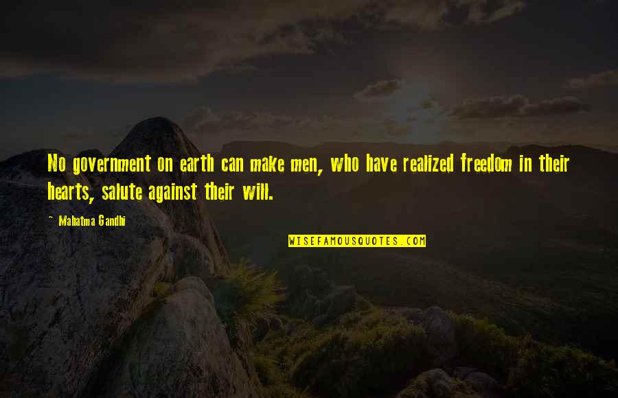 Himselfe Quotes By Mahatma Gandhi: No government on earth can make men, who