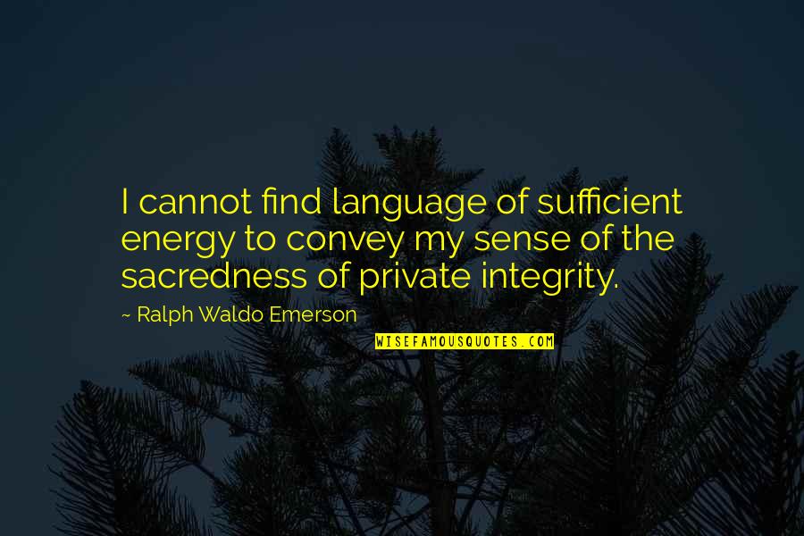 Hinaharap English Quotes By Ralph Waldo Emerson: I cannot find language of sufficient energy to Hinaharap English Quotes By Ralph Waldo Emerson: I cannot find language of sufficient energy to