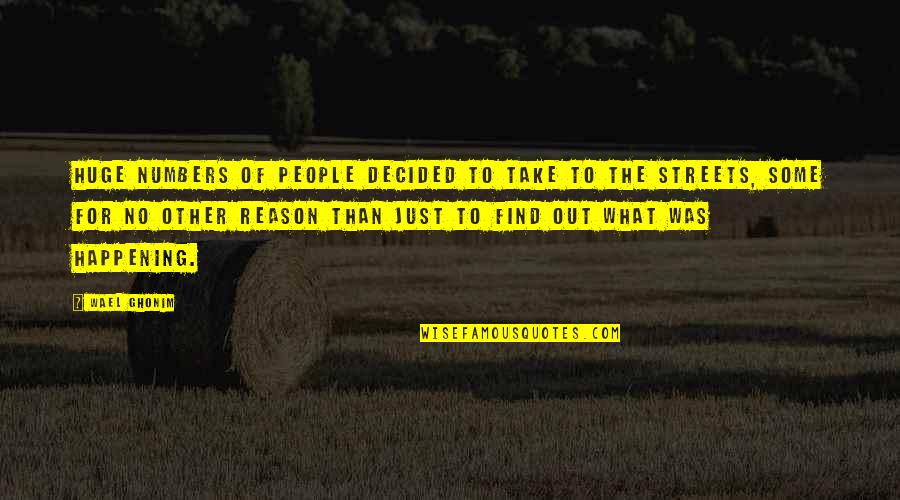 Hindi Font Attitude Quotes By Wael Ghonim: Huge numbers of people decided to take to Hindi Font Attitude Quotes By Wael Ghonim: Huge numbers of people decided to take to