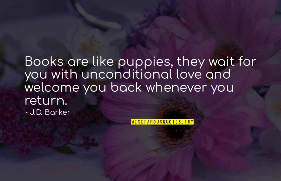 Hindi Font Motivational Quotes By J.D. Barker: Books are like puppies, they wait for you