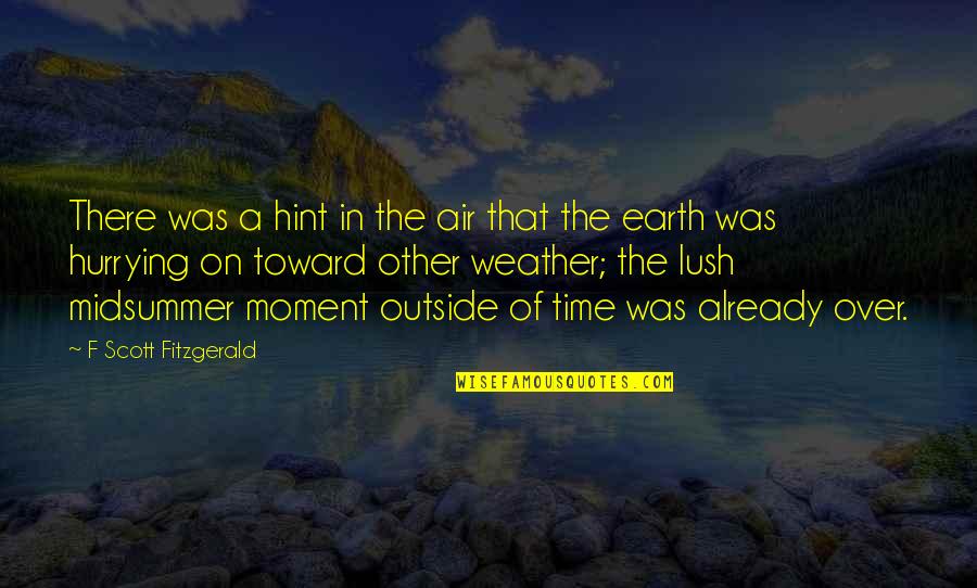 Hint Quotes By F Scott Fitzgerald: There was a hint in the air that