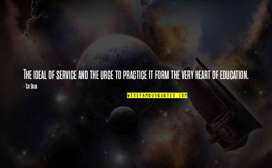 Hippler Ac Quotes By Sai Baba: The ideal of service and the urge to