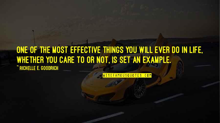 Hippo Auto Quote Quotes By Richelle E. Goodrich: One of the most effective things you will