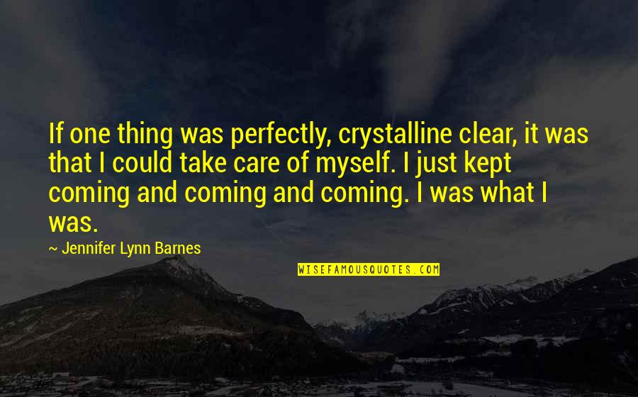 Hirscher Slalom Quotes By Jennifer Lynn Barnes: If one thing was perfectly, crystalline clear, it