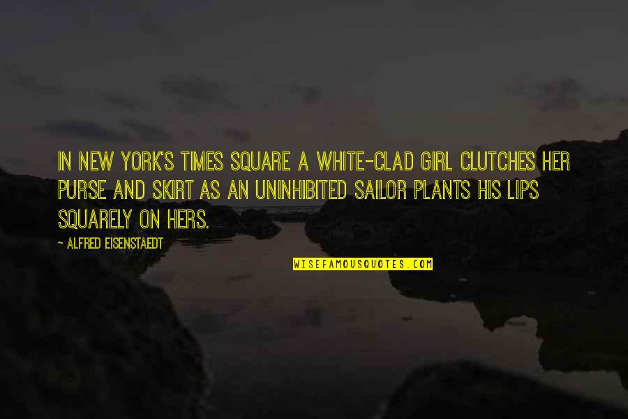 His And Hers Quotes By Alfred Eisenstaedt: In New York's Times Square a white-clad girl