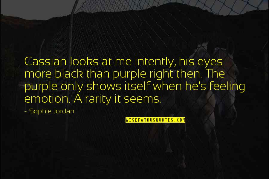 His Looks Quotes By Sophie Jordan: Cassian looks at me intently, his eyes more